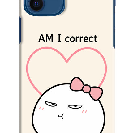 Always Right iPhone 12 Hard Case Back Cover by Casekaro