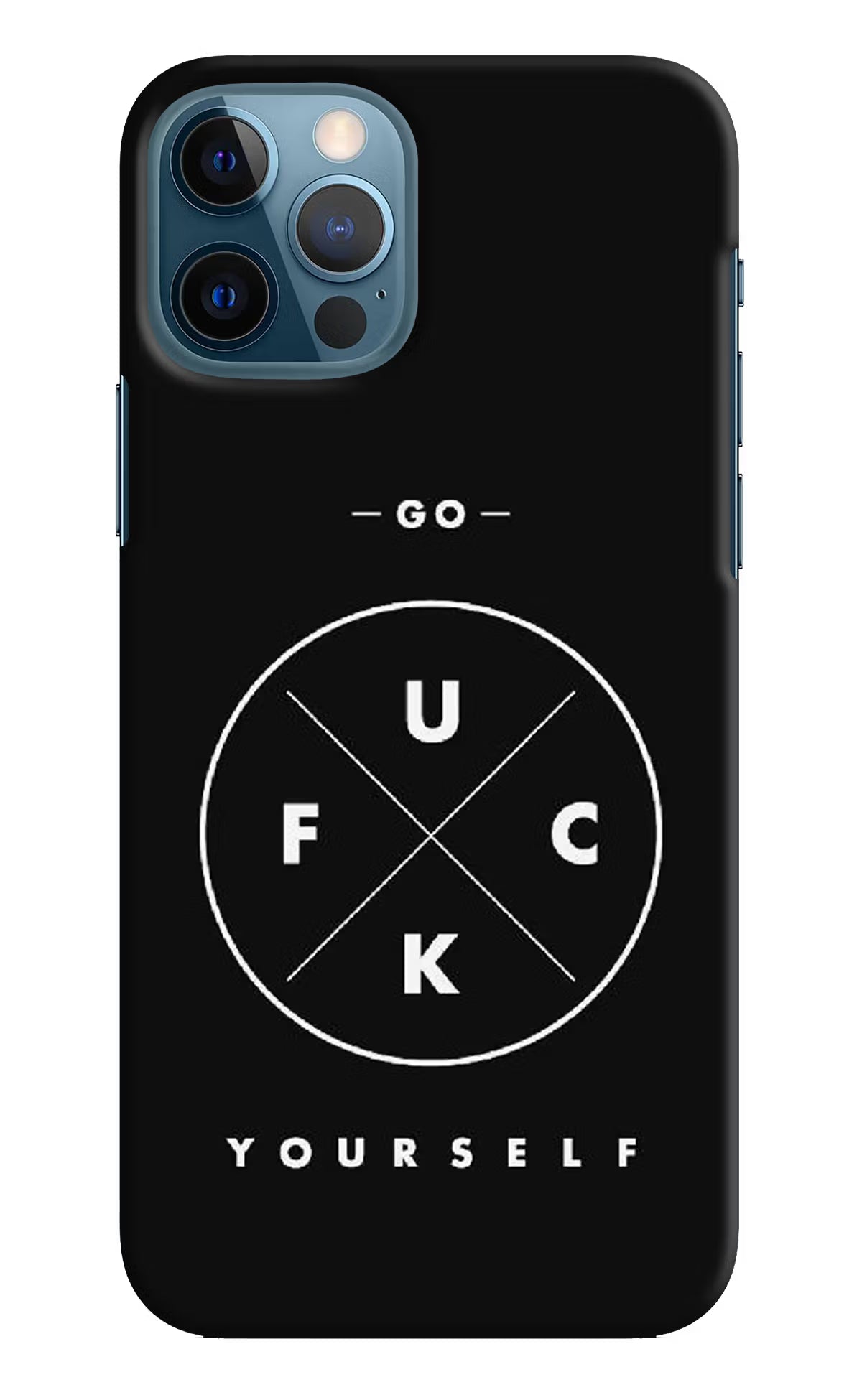 Go Fuck Yourself iPhone 12 Pro Hard Case Back Cover by Casekaro