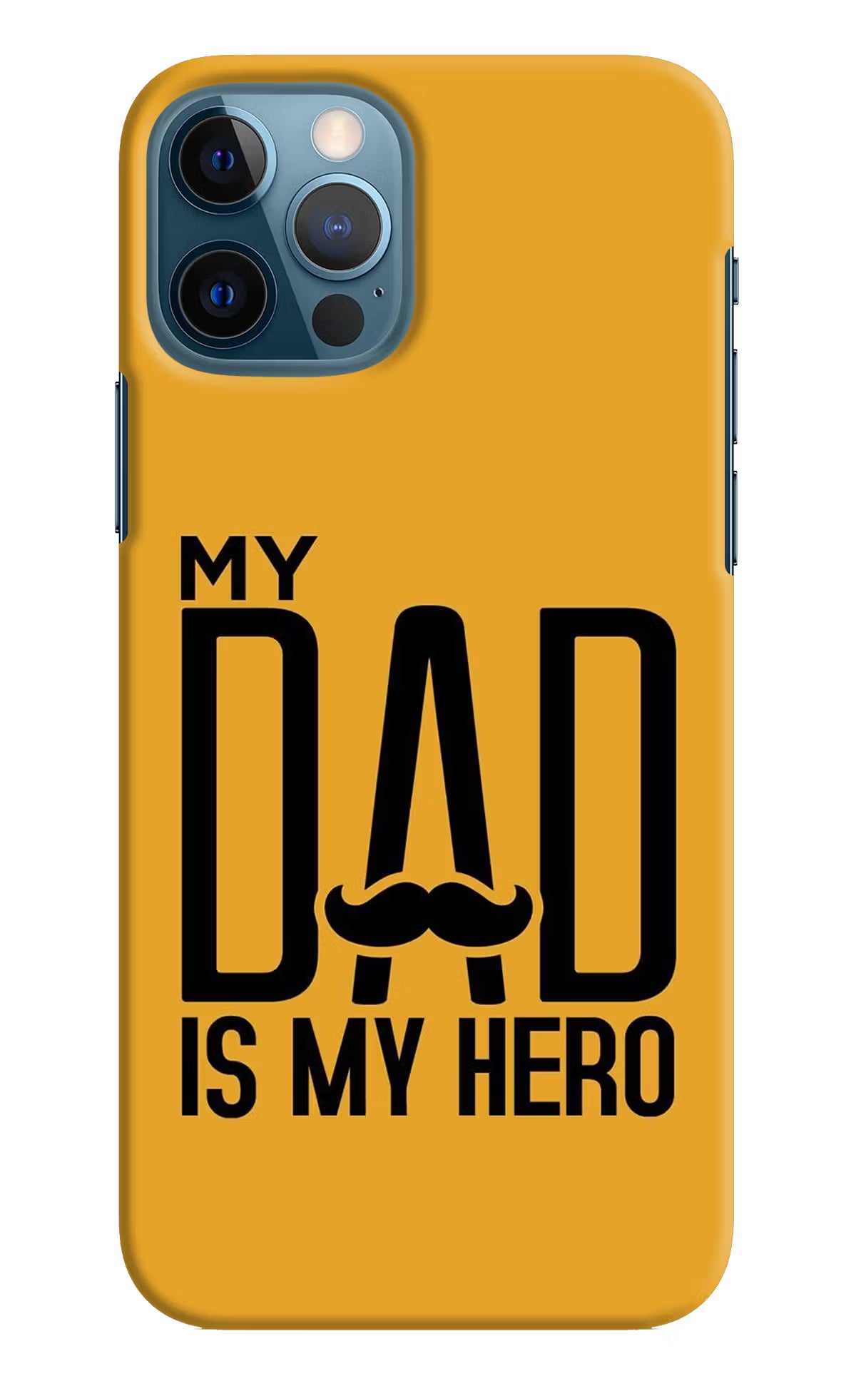 My Dad Is My Hero iPhone 12 Pro Hard Case Back Cover by Casekaro
