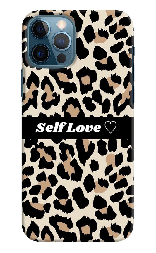 Leopard Print Self Love iPhone 12 Pro Hard Case Back Cover by Casekaro
