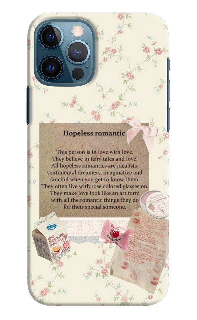 Hopeless Romantic iPhone 12 Pro Hard Case Back Cover by Casekaro