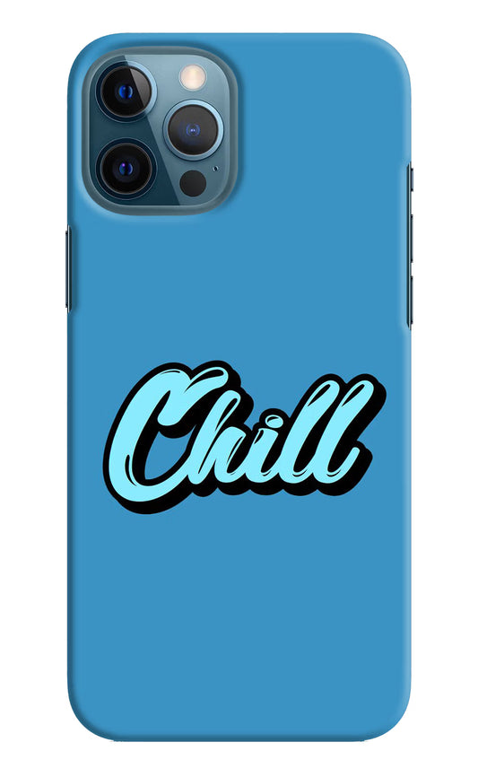 Chill iPhone 12 Pro Max Hard Case Back Cover by Casekaro