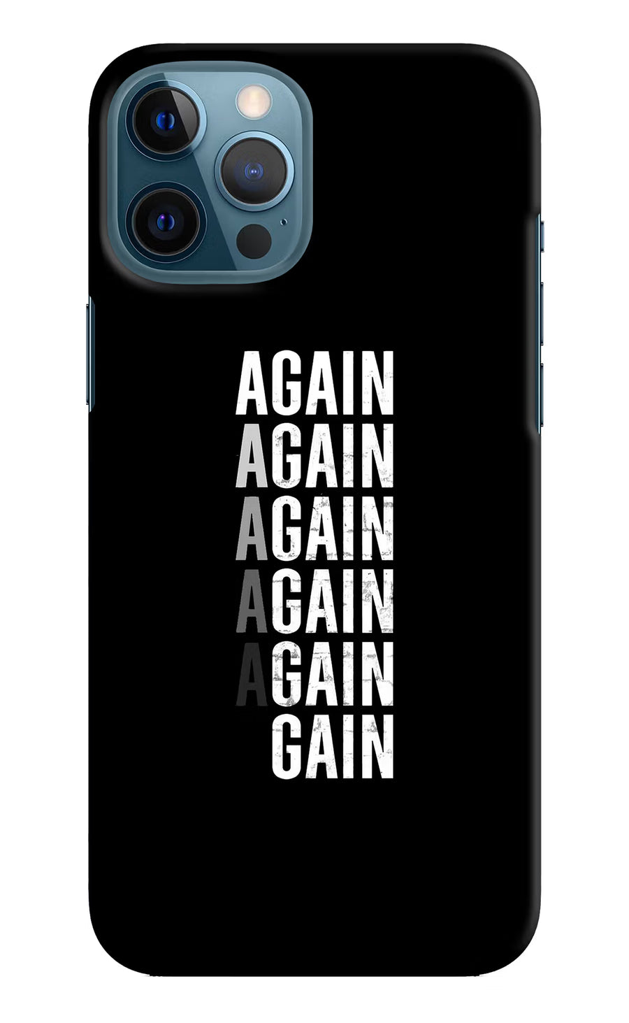 Again Again Gain iPhone 12 Pro Max Back Cover, Hard case