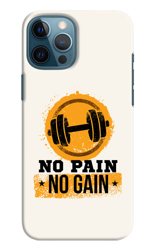 No Pain No Gain iPhone 12 Pro Max Hard Case Back Cover by Casekaro