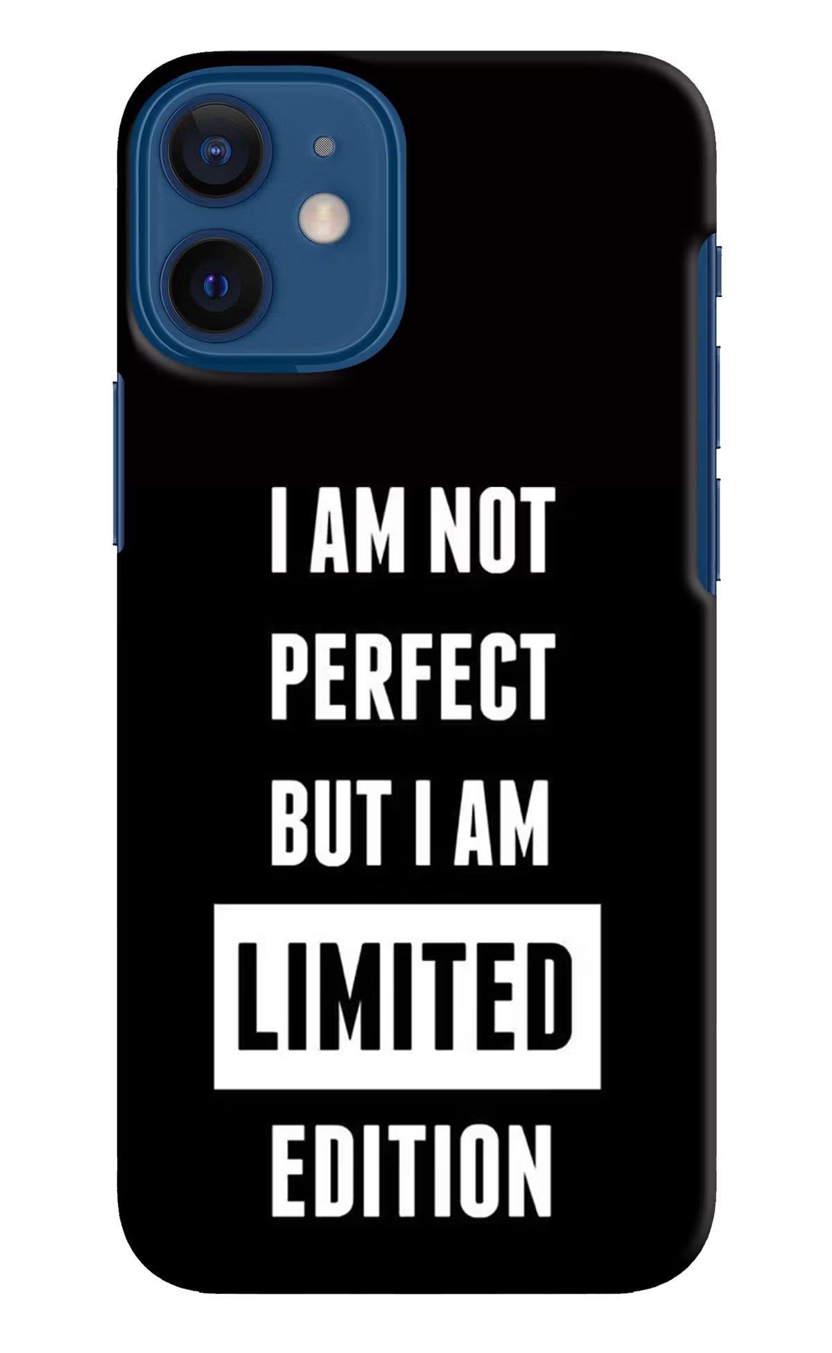 I Am Not Perfect But I Am Limited Edition iPhone 12 Mini Hard Case Back Cover by Casekaro