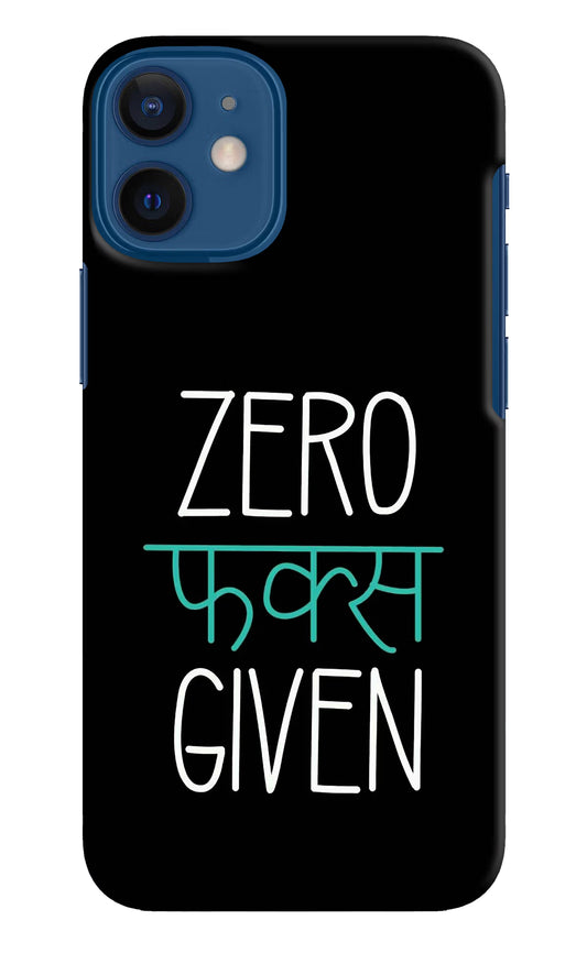 Zero Fucks Given iPhone 12 Mini Hard Case Back Cover by Casekaro