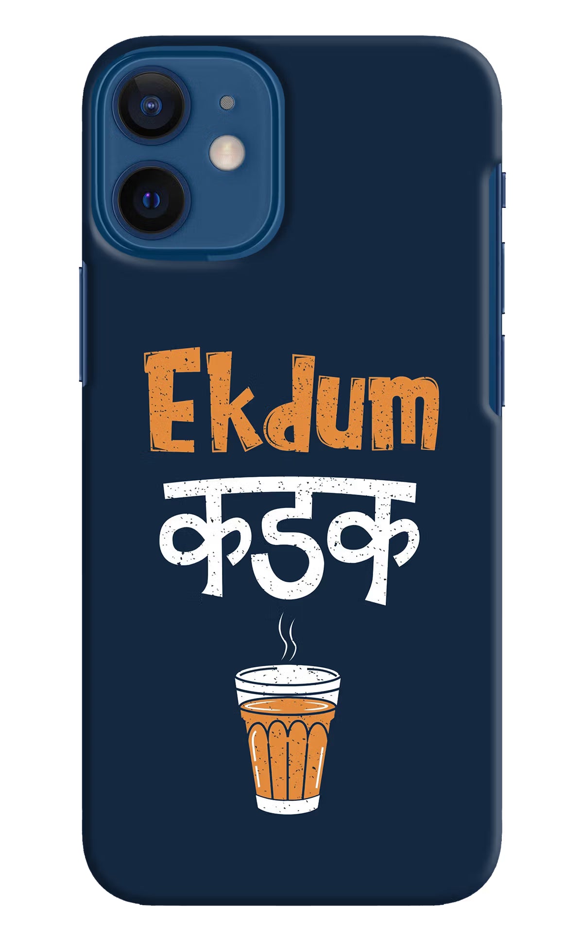 Ekdum Kadak Chai iPhone 12 Mini Hard Case Back Cover by Casekaro