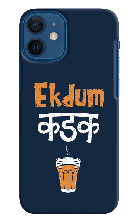 Ekdum Kadak Chai iPhone 12 Mini Hard Case Back Cover by Casekaro