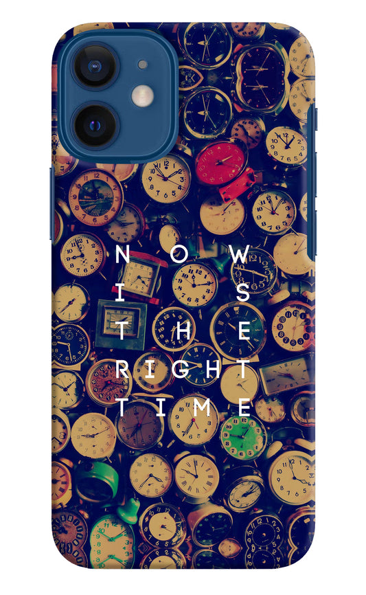 Now is the Right Time Quote iPhone 12 Mini Hard Case Back Cover by Casekaro