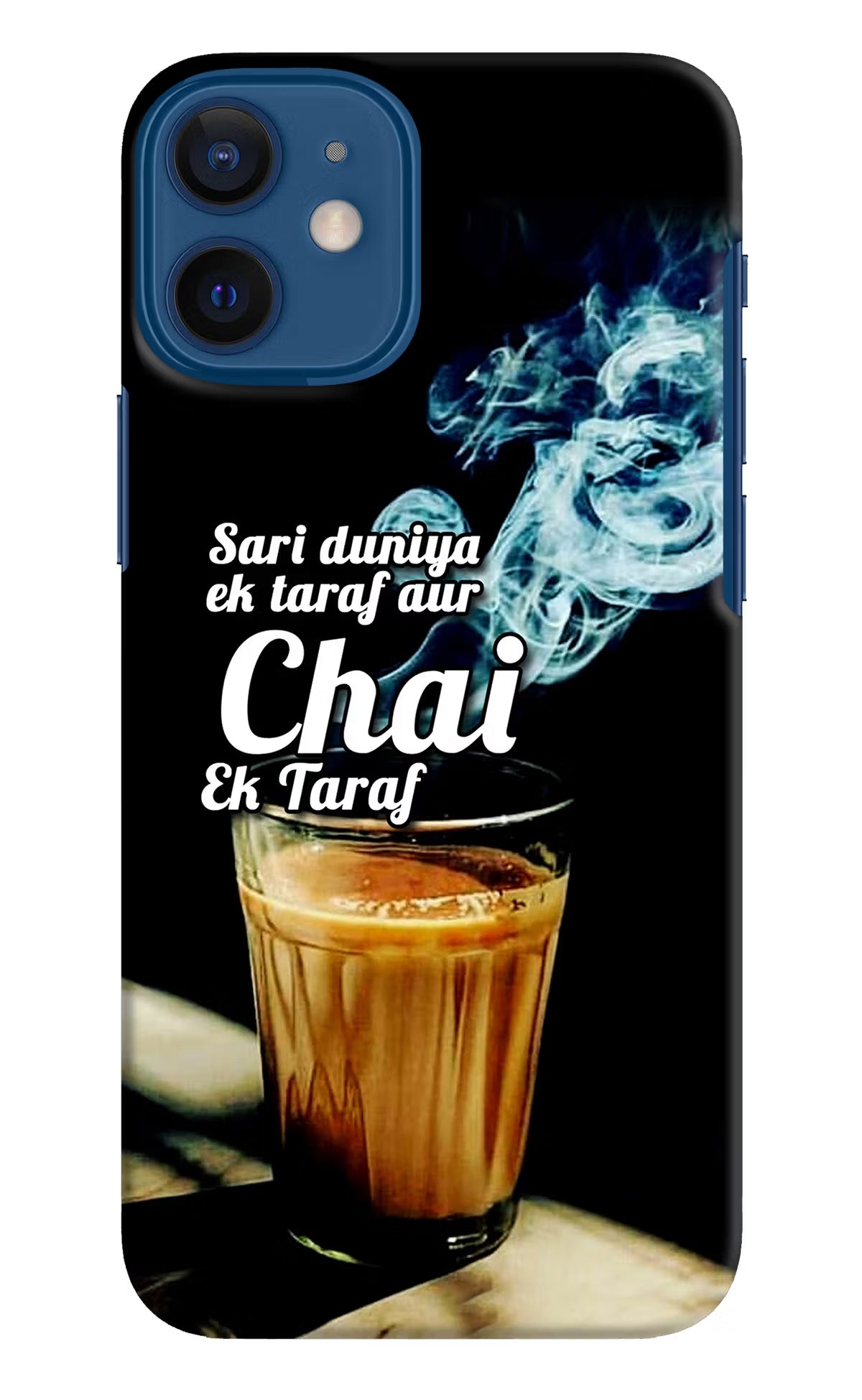 Chai Ek Taraf Quote iPhone 12 Mini Hard Case Back Cover by Casekaro