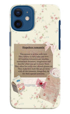 Hopeless Romantic iPhone 12 Mini Hard Case Back Cover by Casekaro