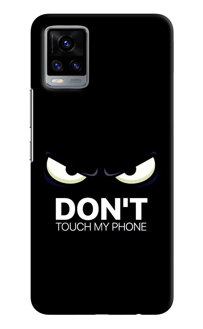 Don'T Touch My Phone Vivo V20 Hard Case Back Cover by Casekaro