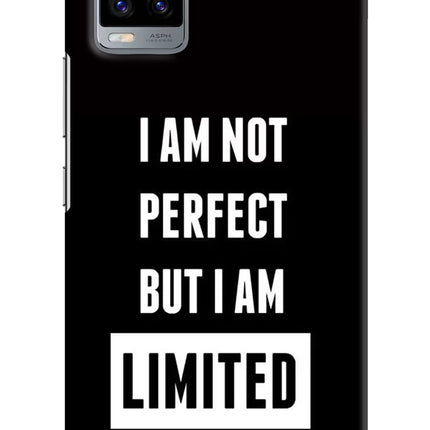 I Am Not Perfect But I Am Limited Edition Vivo V20 Hard Case Back Cover by Casekaro