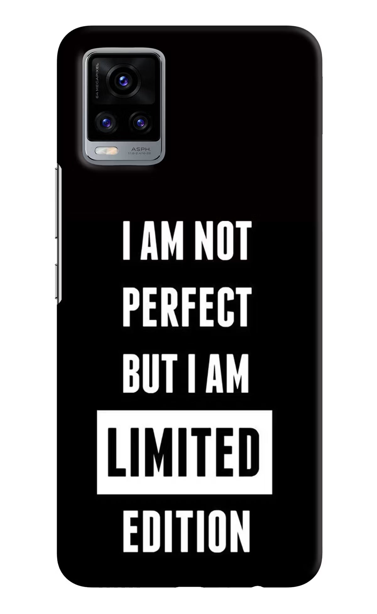I Am Not Perfect But I Am Limited Edition Vivo V20 Hard Case Back Cover by Casekaro