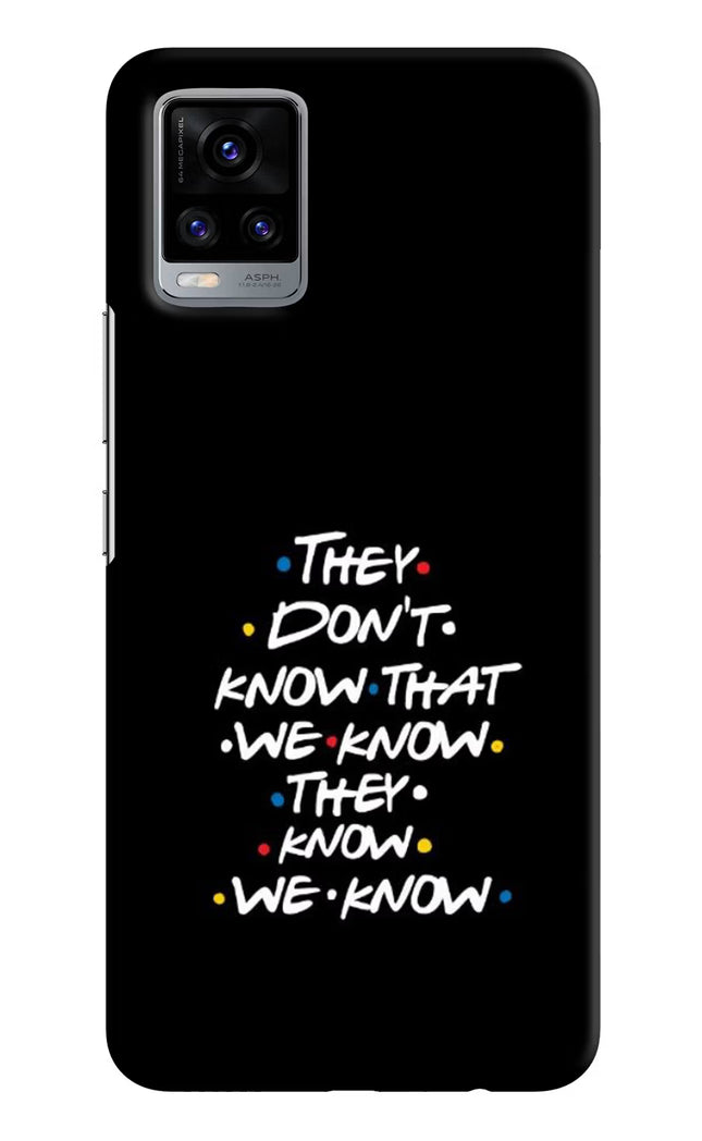 FRIENDS Dialogue Vivo V20 Hard Case Back Cover by Casekaro