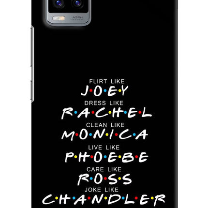 FRIENDS Character Vivo V20 Hard Case Back Cover by Casekaro