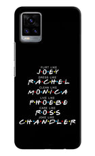FRIENDS Character Vivo V20 Hard Case Back Cover by Casekaro