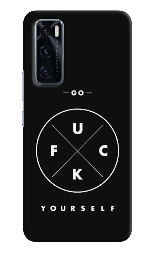 Go Fuck Yourself Vivo V20 SE Hard Case Back Cover by Casekaro