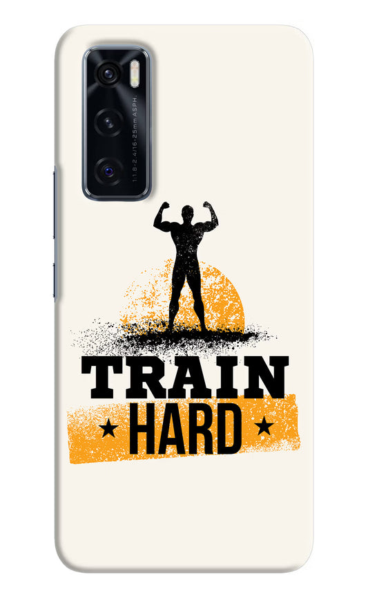 Train Hard Vivo V20 SE Hard Case Back Cover by Casekaro