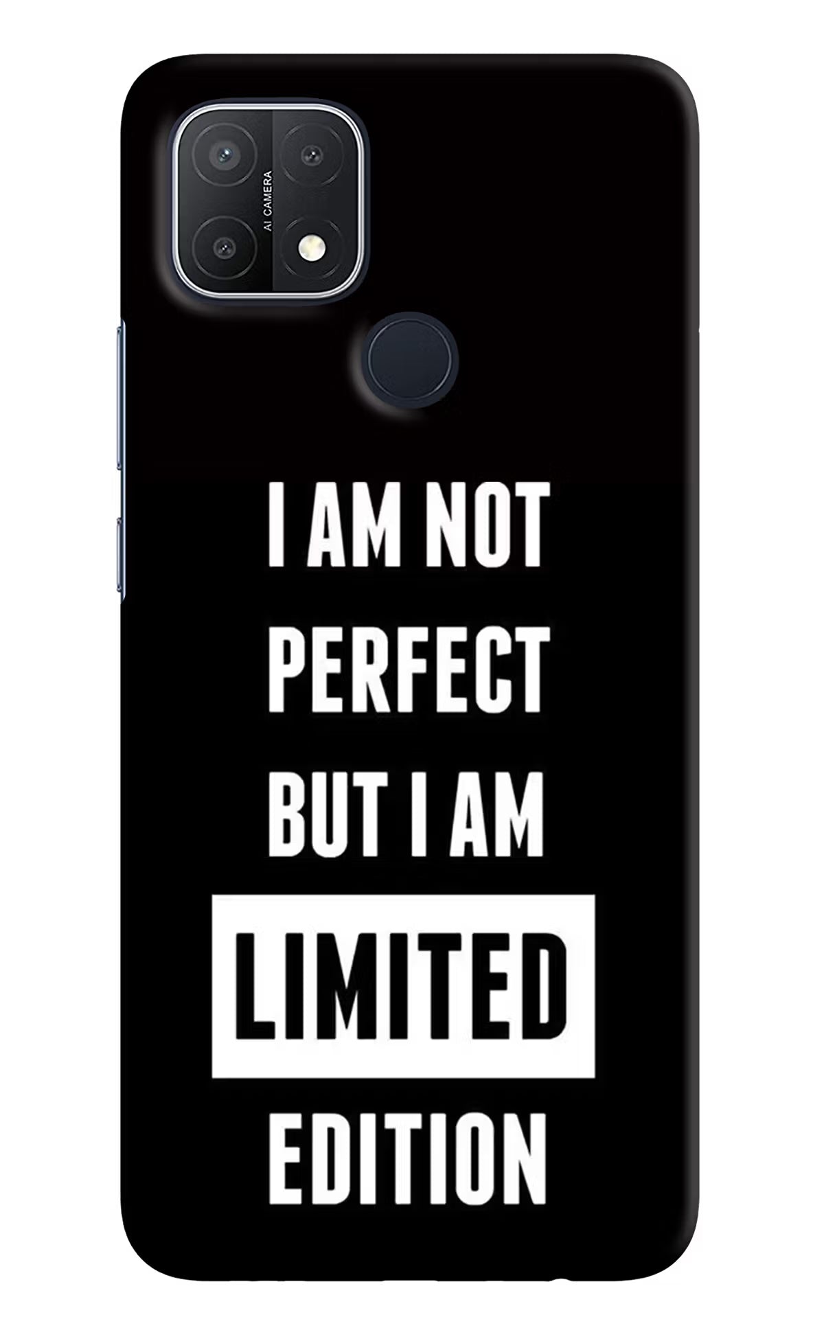 I Am Not Perfect But I Am Limited Edition Oppo A15/A15s Hard Case Back Cover by Casekaro