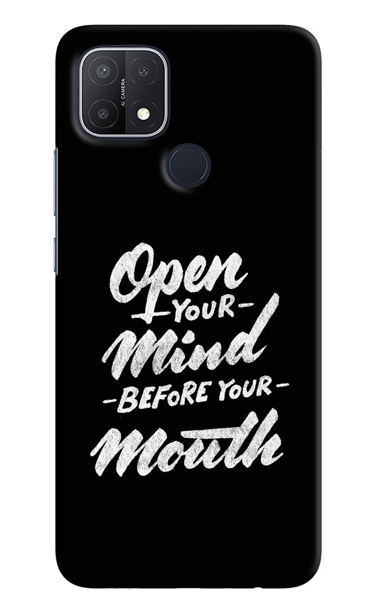 Open Your Mind Before Your Mouth Oppo A15/A15s Hard Case Back Cover by Casekaro