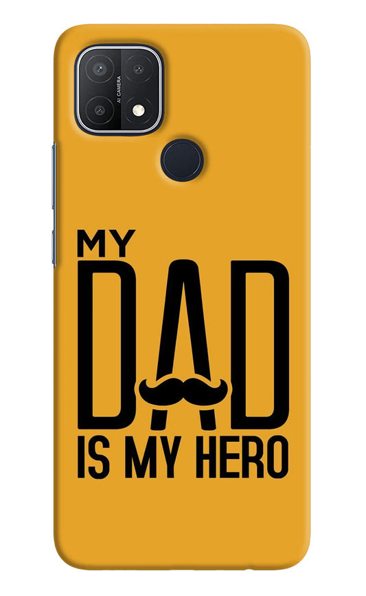 My Dad Is My Hero Oppo A15/A15s Hard Case Back Cover by Casekaro
