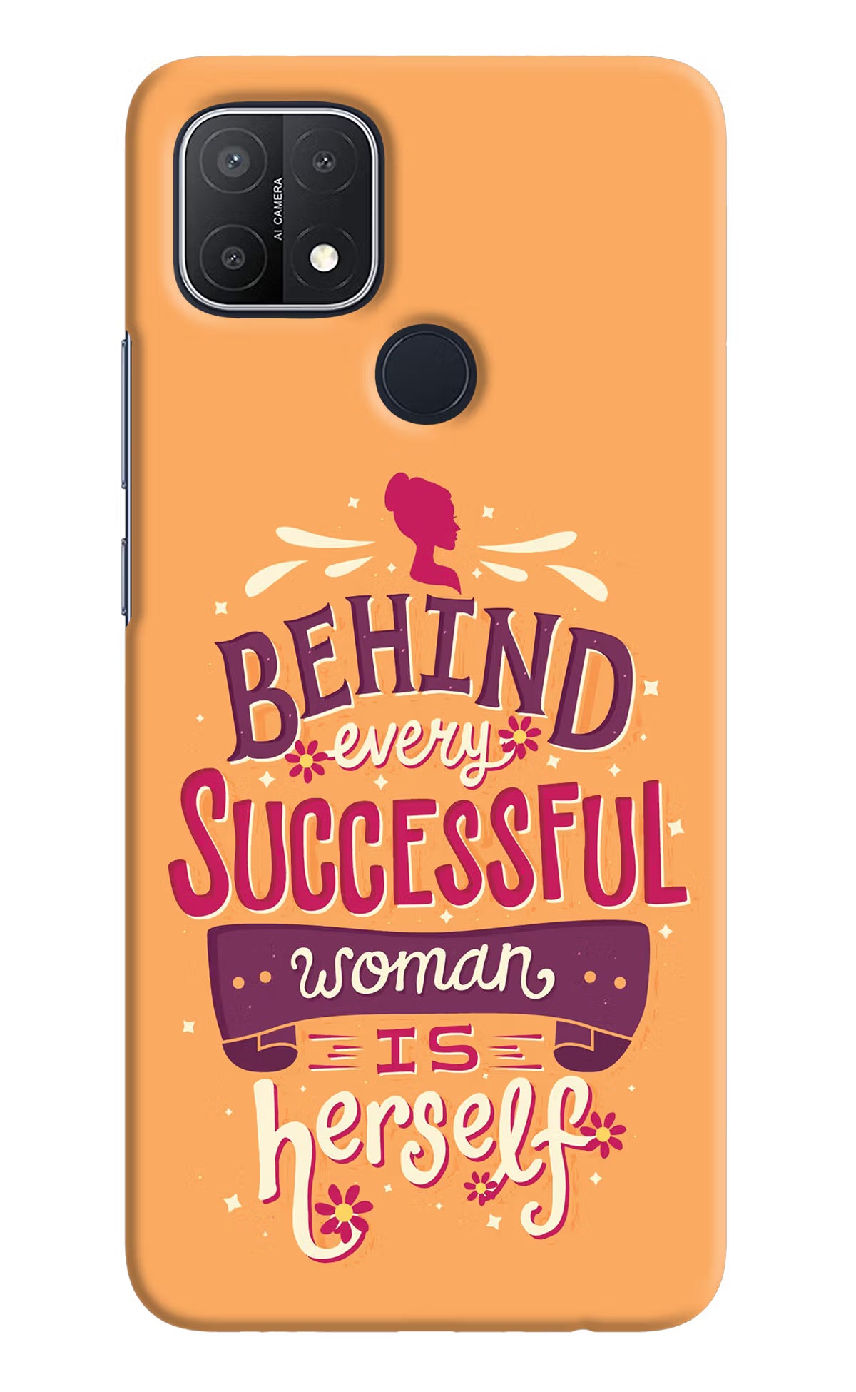 Behind Every Successful Woman There Is Herself Oppo A15/A15s Hard Case Back Cover by Casekaro