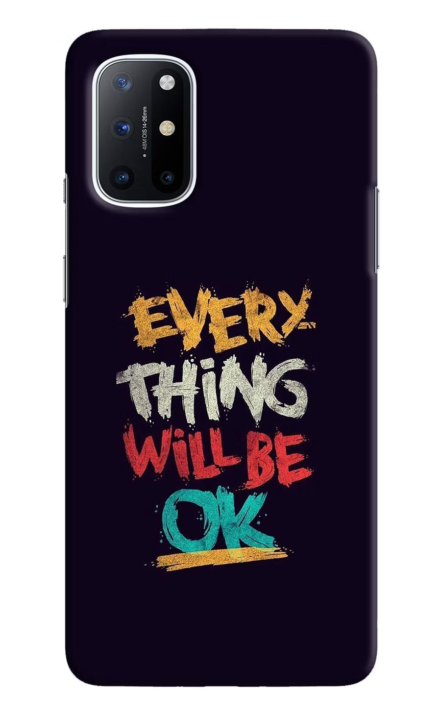 Everything Will Be Ok Oneplus 8T Back Cover, Hard case