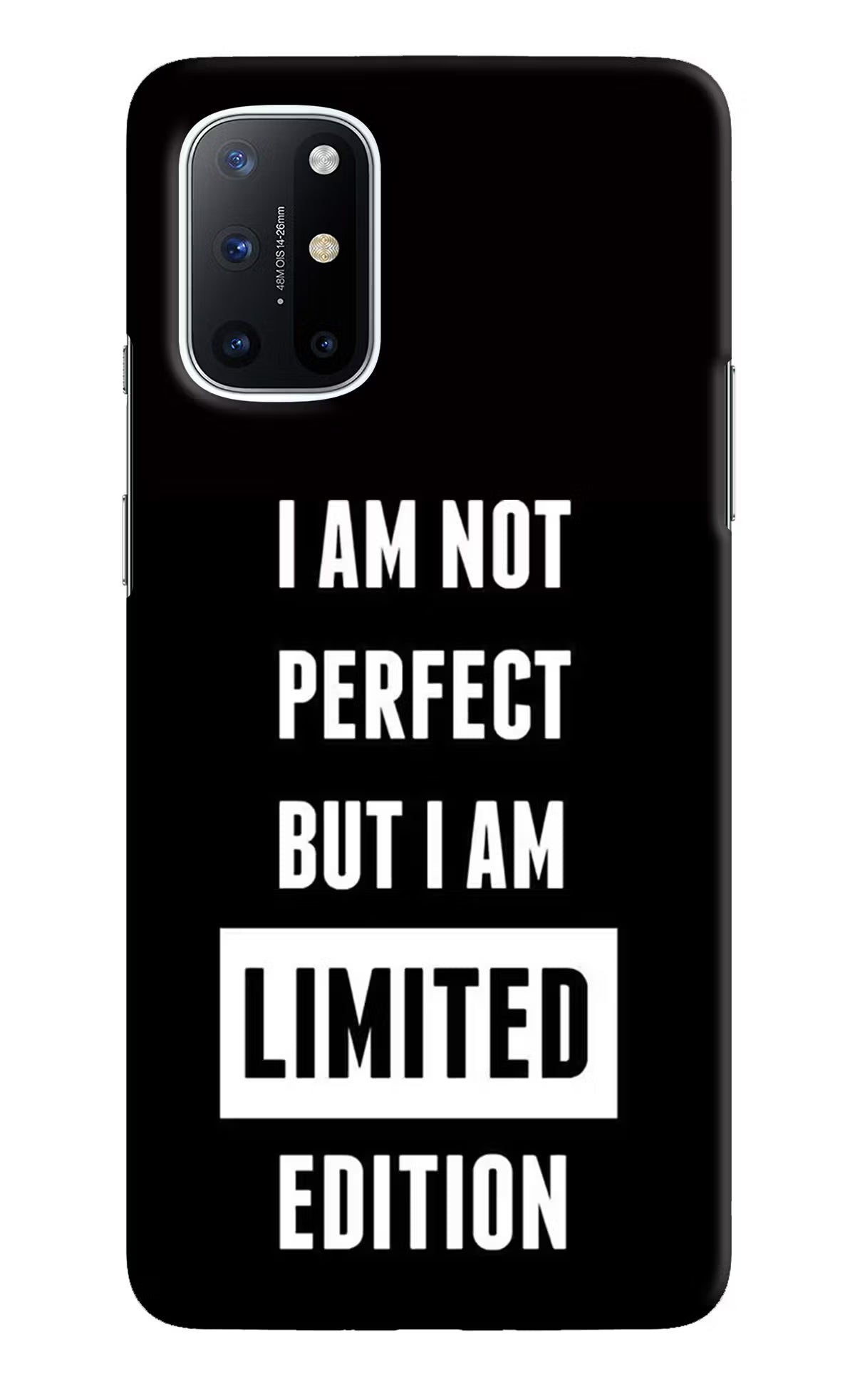 I Am Not Perfect But I Am Limited Edition Oneplus 8T Hard Case Back Cover by Casekaro