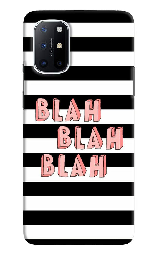 Blah Blah Blah Oneplus 8T Hard Case Back Cover by Casekaro
