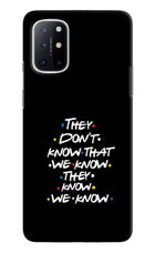 FRIENDS Dialogue Oneplus 8T Hard Case Back Cover by Casekaro