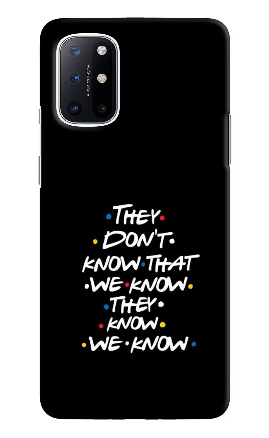 FRIENDS Dialogue Oneplus 8T Back Cover, Hard case