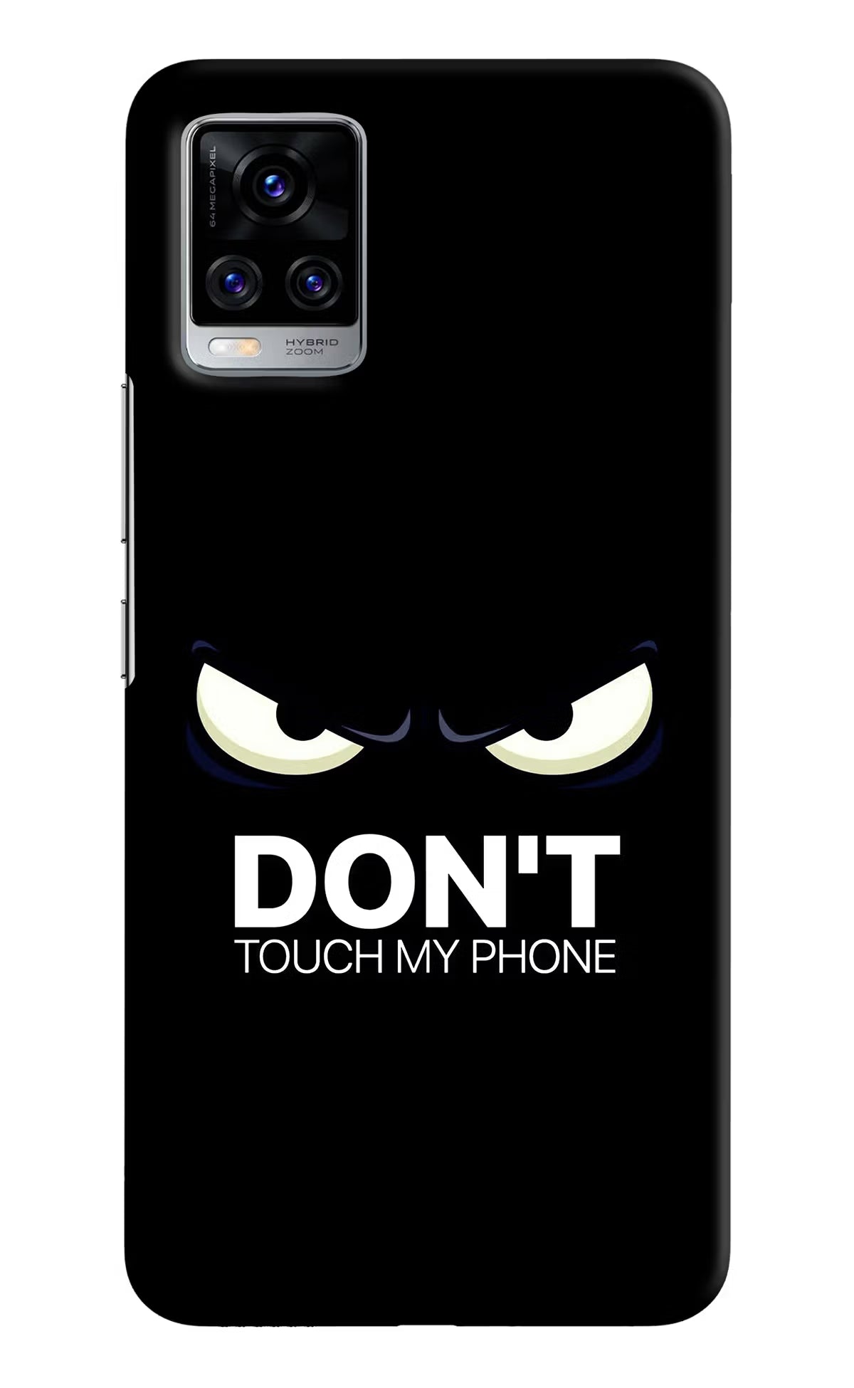 Don'T Touch My Phone Vivo V20 Pro Hard Case Back Cover by Casekaro
