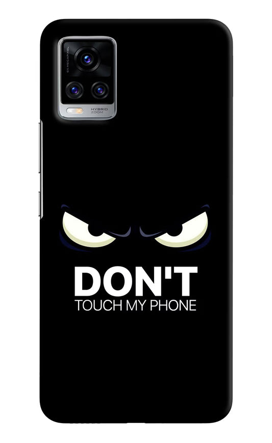 Don'T Touch My Phone Vivo V20 Pro Hard Case Back Cover by Casekaro
