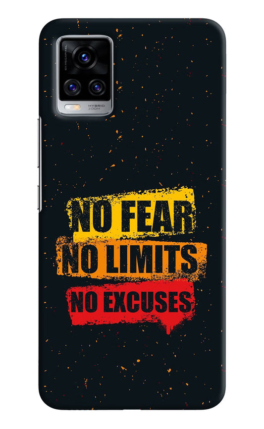 No Fear No Limits No Excuse Vivo V20 Pro Hard Case Back Cover by Casekaro