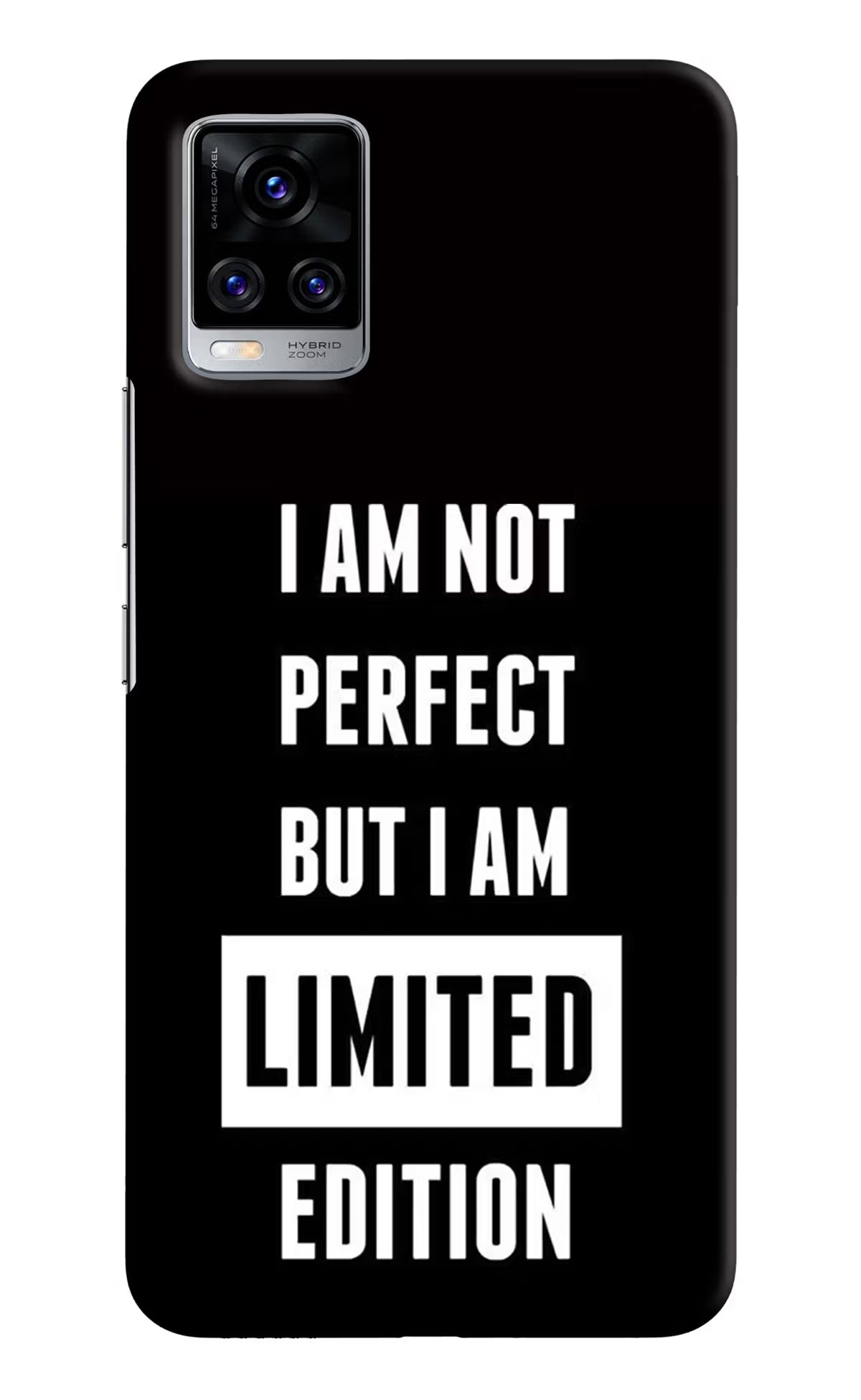 I Am Not Perfect But I Am Limited Edition Vivo V20 Pro Hard Case Back Cover by Casekaro