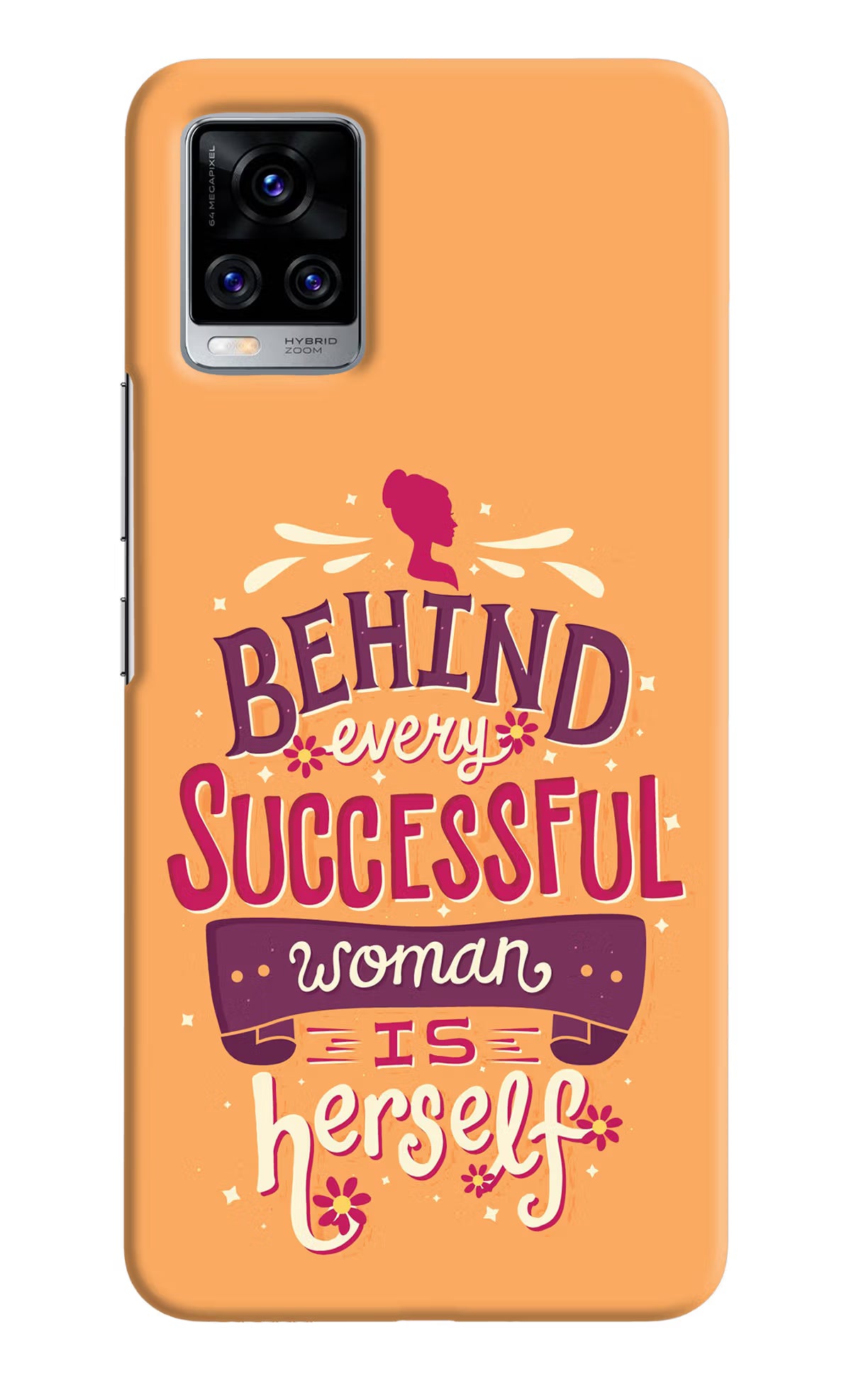 Behind Every Successful Woman There Is Herself Vivo V20 Pro Hard Case Back Cover by Casekaro