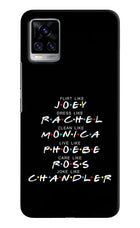 FRIENDS Character Vivo V20 Pro Hard Case Back Cover by Casekaro