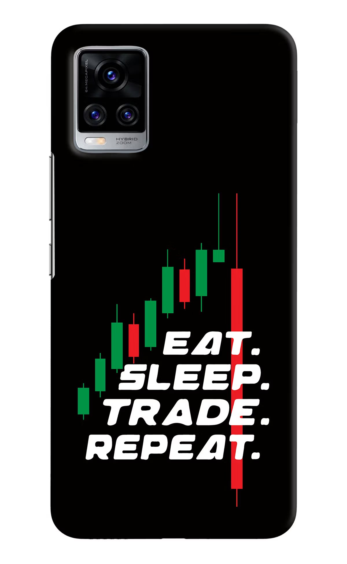 Eat Sleep Trade Repeat Vivo V20 Pro Hard Case Back Cover by Casekaro