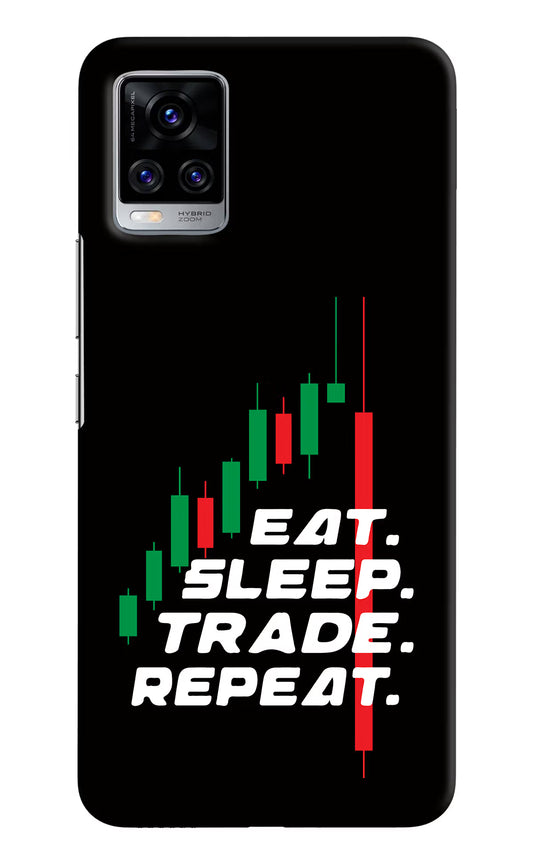 Eat Sleep Trade Repeat Vivo V20 Pro Hard Case Back Cover by Casekaro