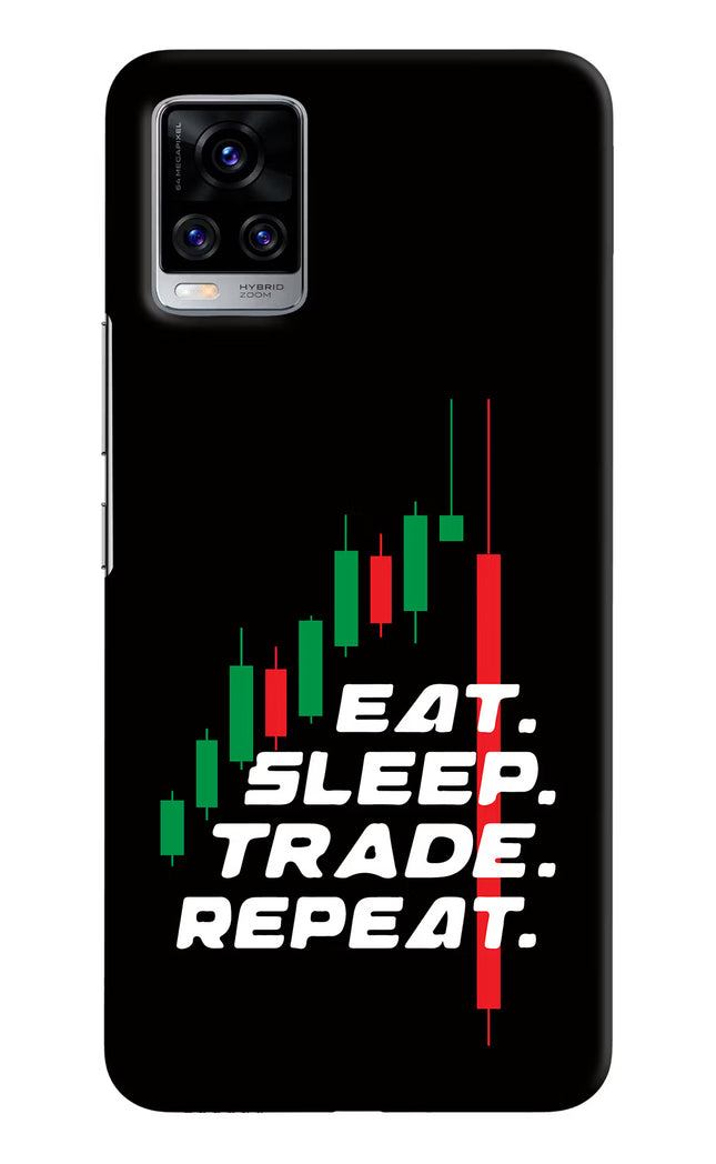 Eat Sleep Trade Repeat Vivo V20 Pro Hard Case Back Cover by Casekaro