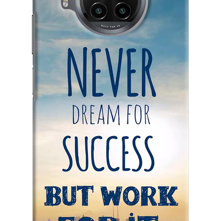 Never Dream For Success But Work For It Mi 10i Hard Case Back Cover by Casekaro