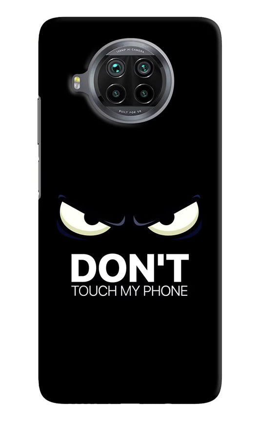 Don'T Touch My Phone Mi 10i Hard Case Back Cover by Casekaro