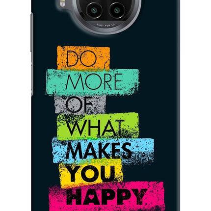 Do More Of What Makes You Happy Mi 10i Hard Case Back Cover by Casekaro