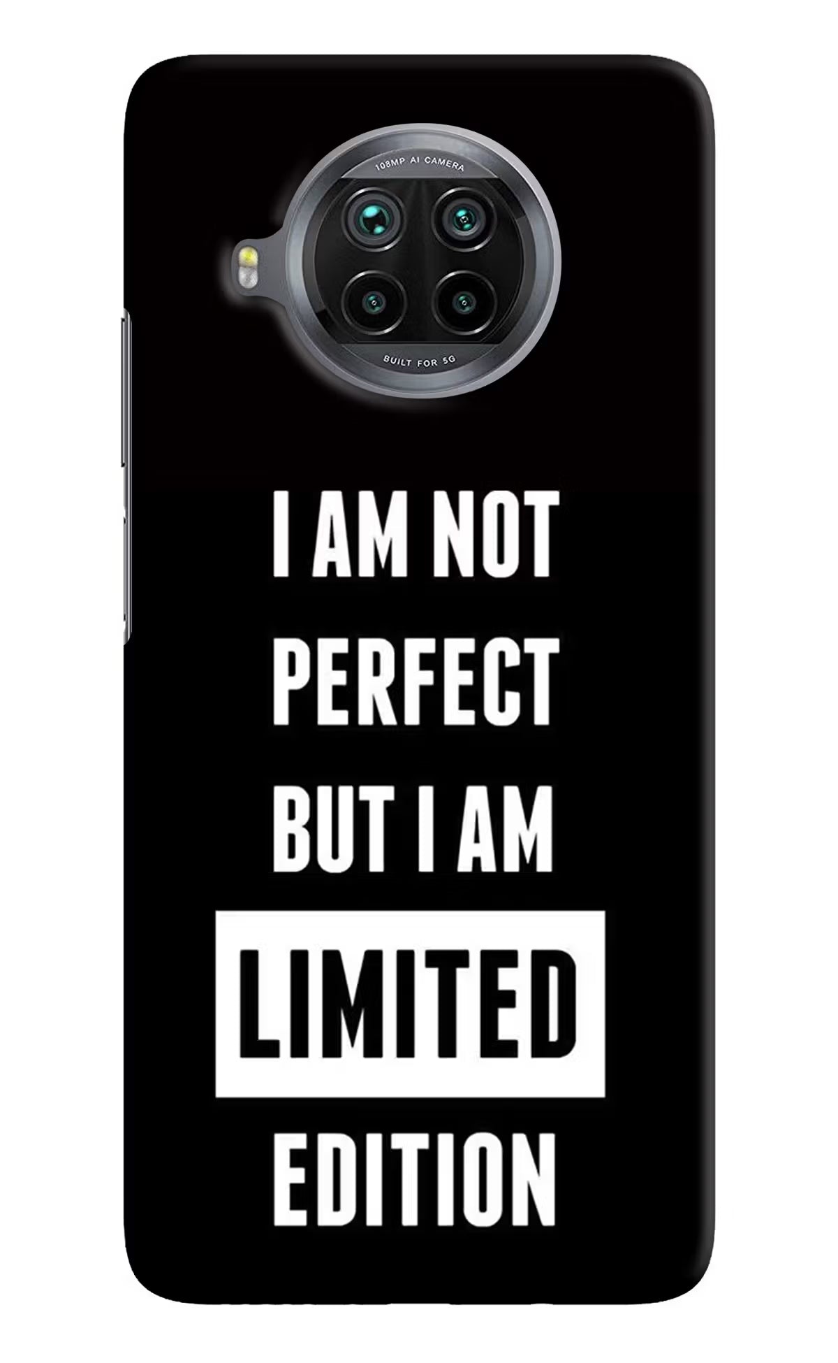 I Am Not Perfect But I Am Limited Edition Mi 10i Hard Case Back Cover by Casekaro