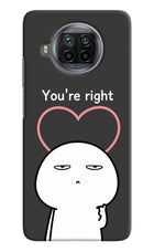 You're Right Mi 10i Hard Case Back Cover by Casekaro