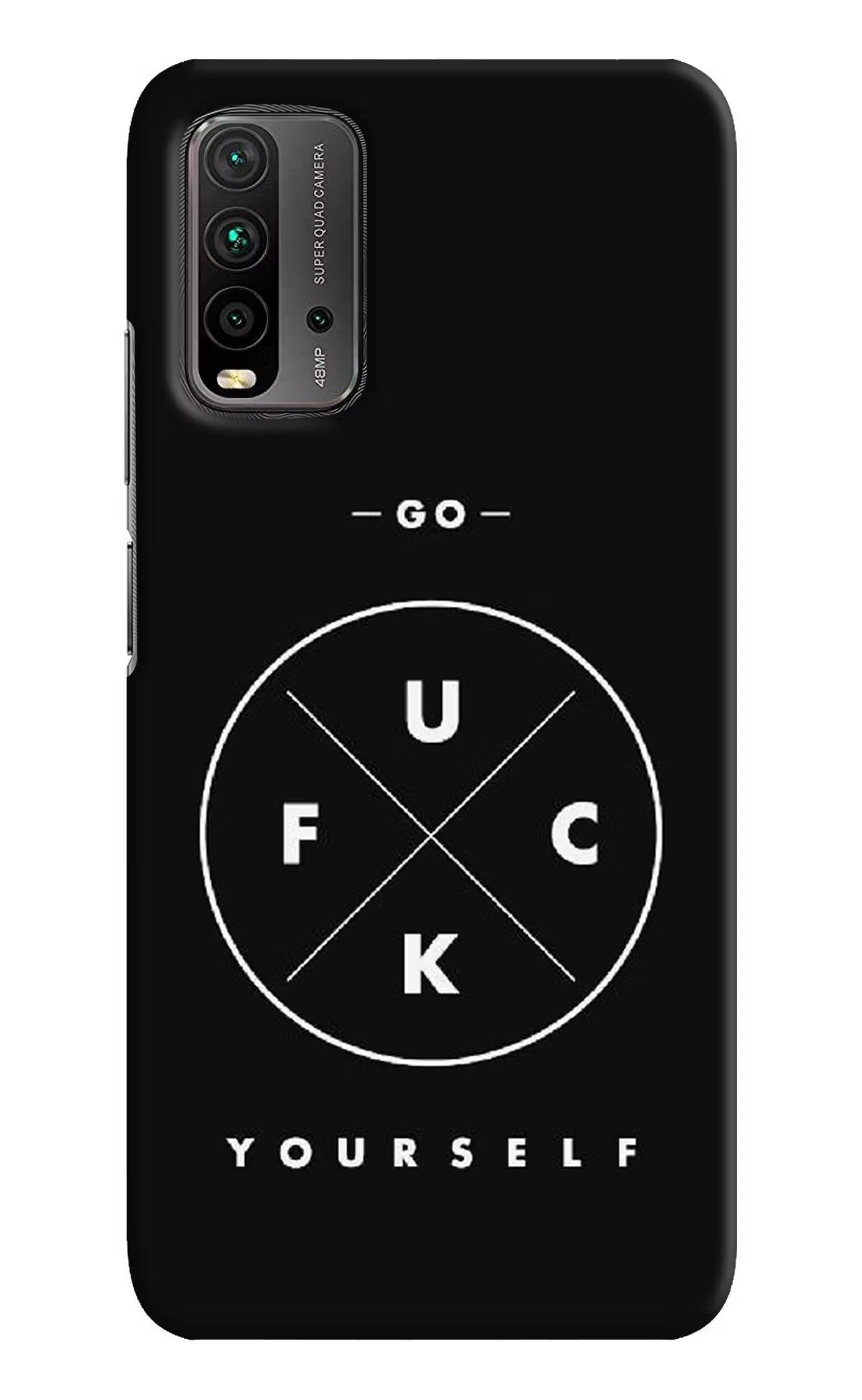 Go Fuck Yourself Redmi 9 Power Hard Case Back Cover by Casekaro
