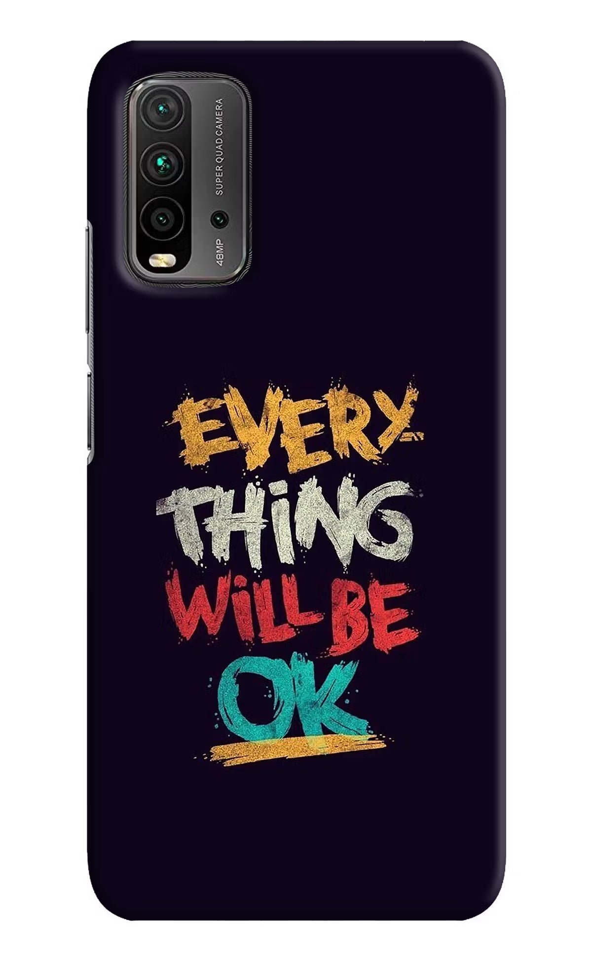 Everything Will Be Ok Redmi 9 Power Hard Case Back Cover by Casekaro