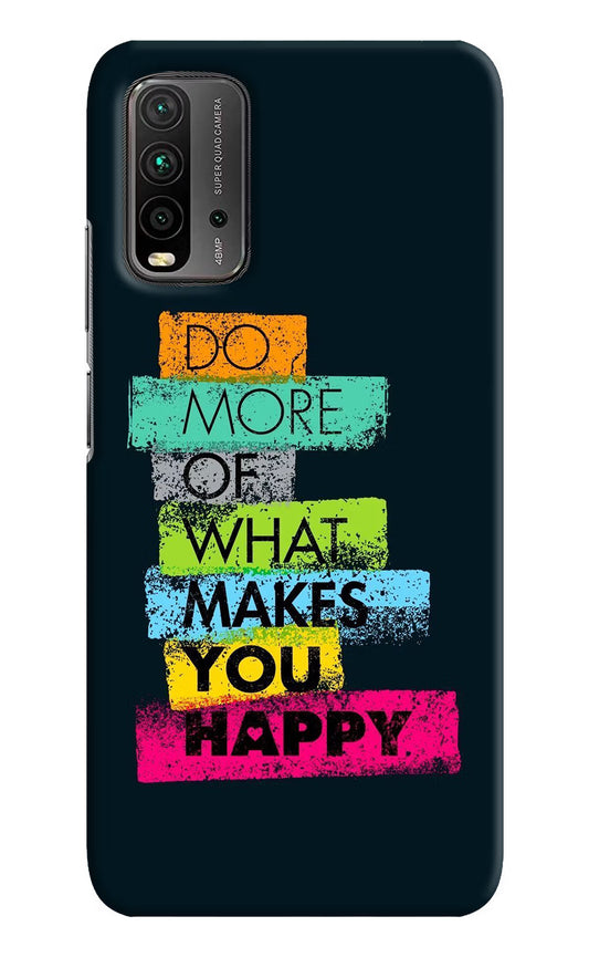 Do More Of What Makes You Happy Redmi 9 Power Hard Case Back Cover by Casekaro