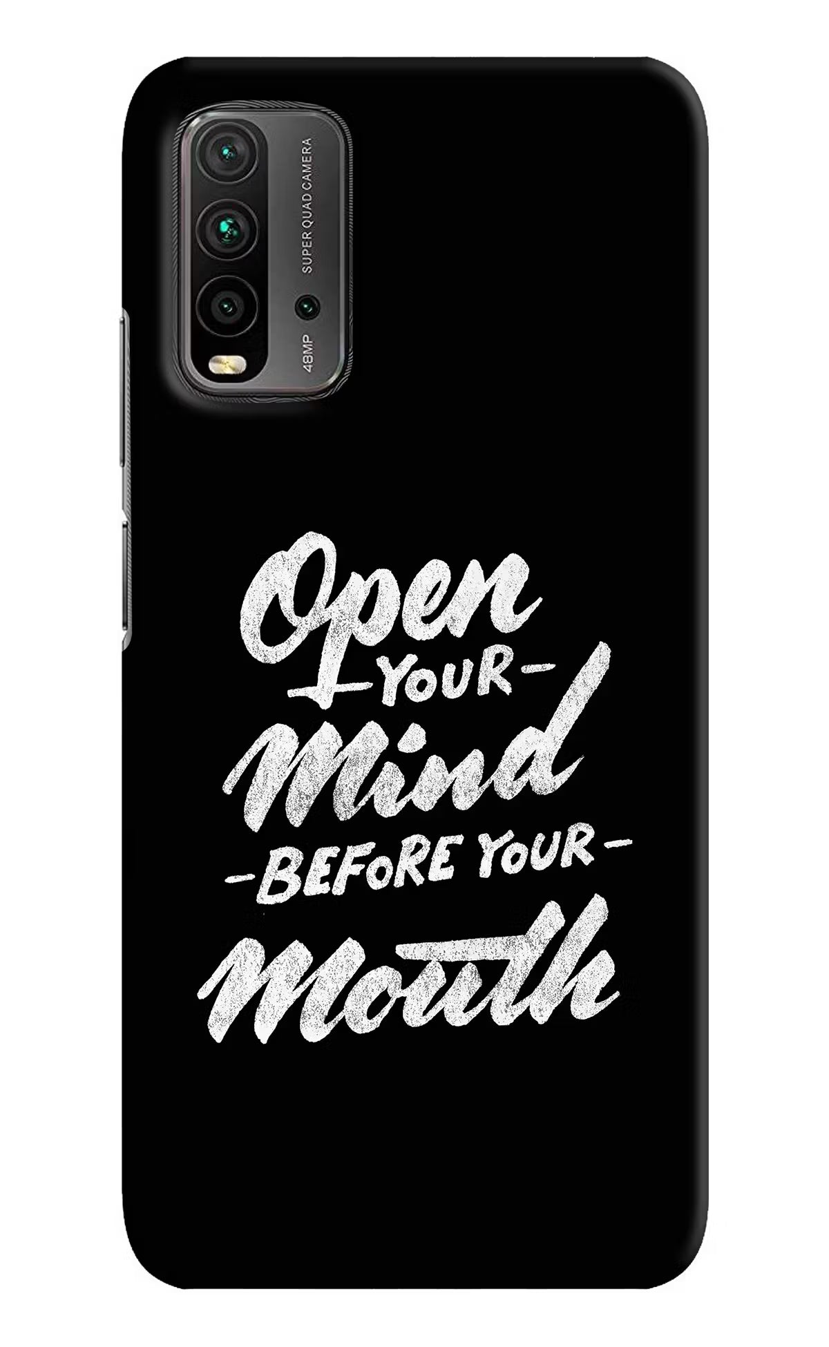 Open Your Mind Before Your Mouth Redmi 9 Power Hard Case Back Cover by Casekaro